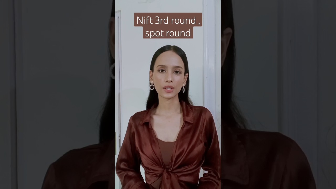Nift 3rd round of counselling and spot round #nift #nift3rdround #niftmumbai #fashion