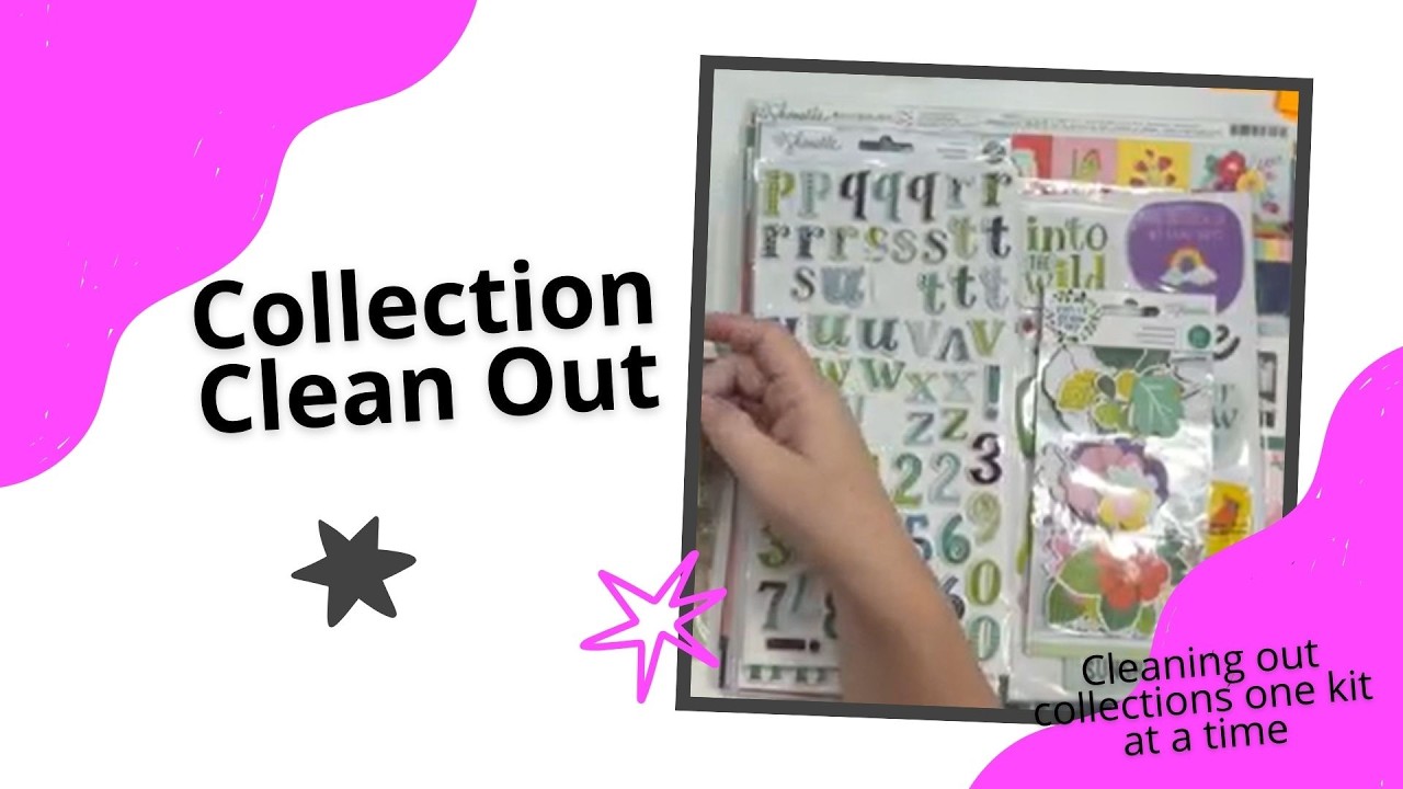 Collection Clean Out Video 10