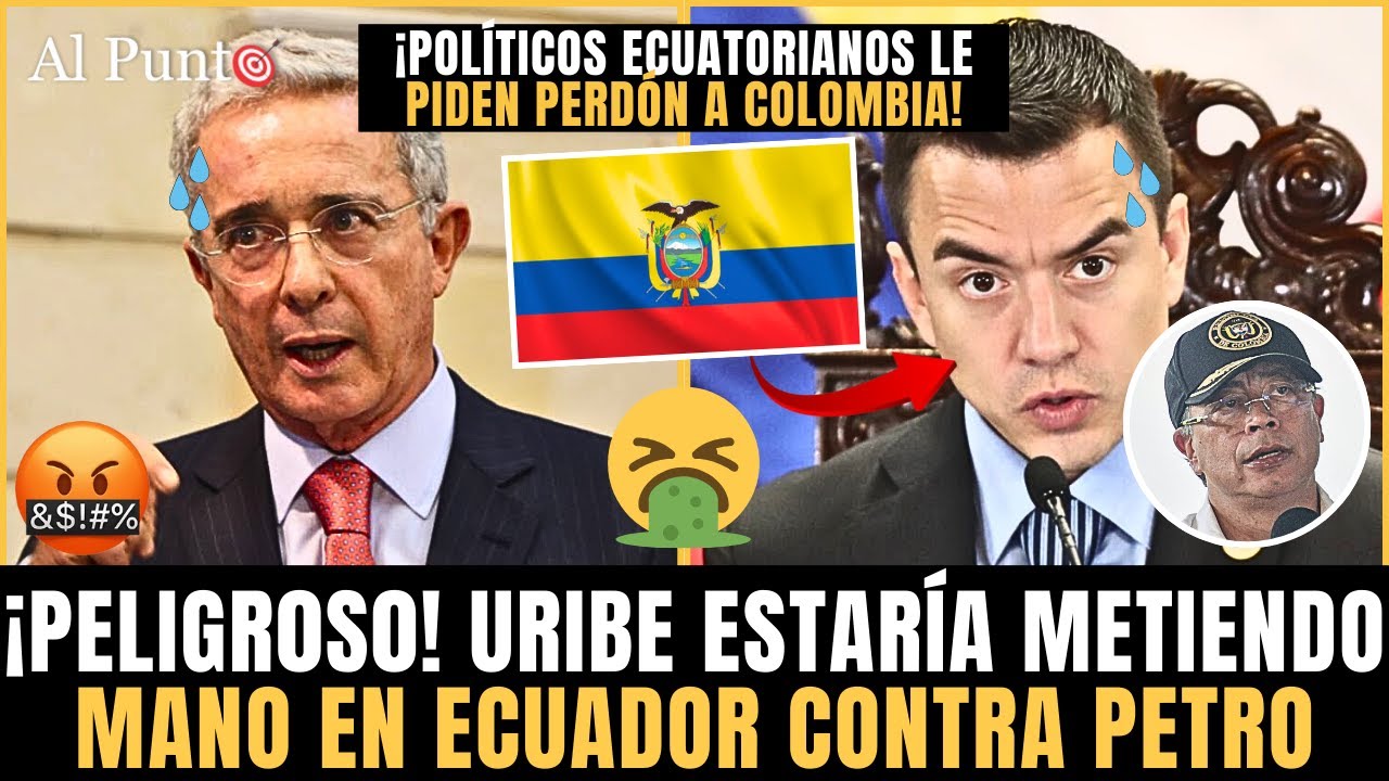 ¡SE SUPO TODO! Uribe estaría DETRÁS de ARANCELES de Ecuador a Colombia ¡Elogió en ECUADOR a Noboa!