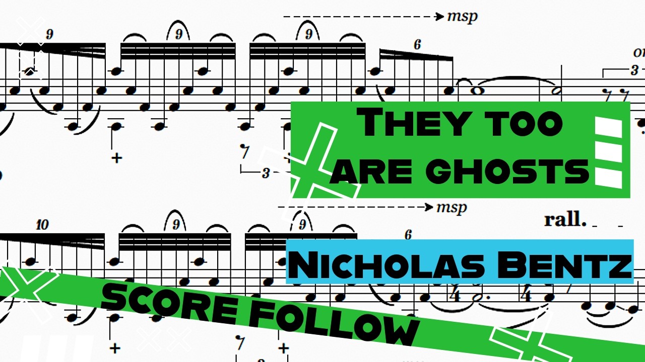 Nicholas Bentz | 'They too are ghosts' for solo cello [Jeffrey Zeigler] [Score Follow]