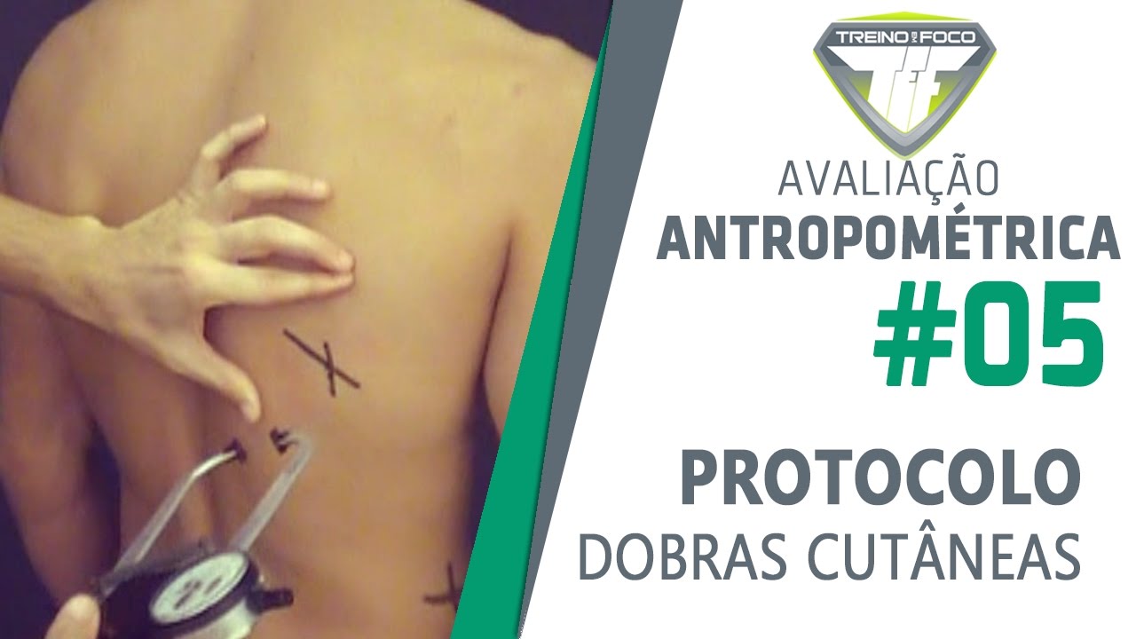 Avaliação Antropométrica #5 - Protocolo de Medidas de Dobras Cutâneas