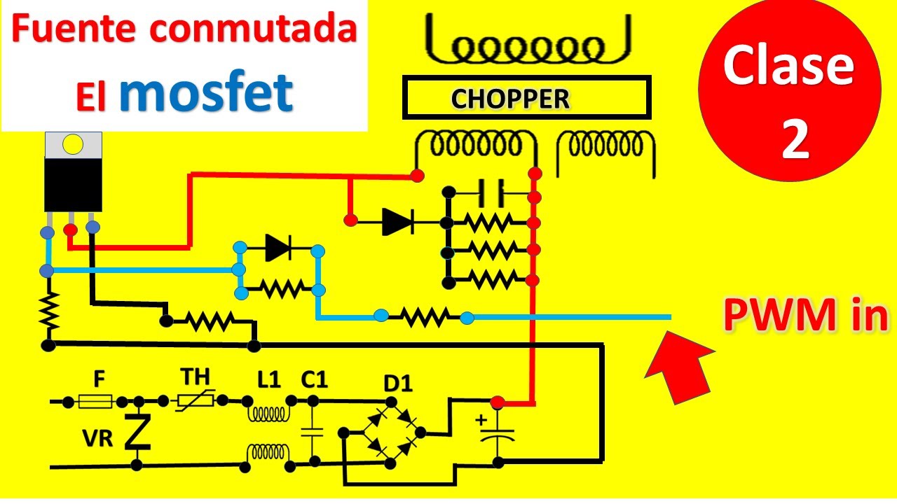 funcionamiento del mosfet en la fuente conmutada mas conexion a la bobina de trabajo del chopper