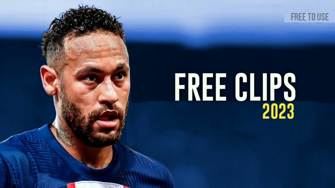 Neymar JR - Free Clips 2022/23 - Skills And Goals - No Watermark 2023 - HD