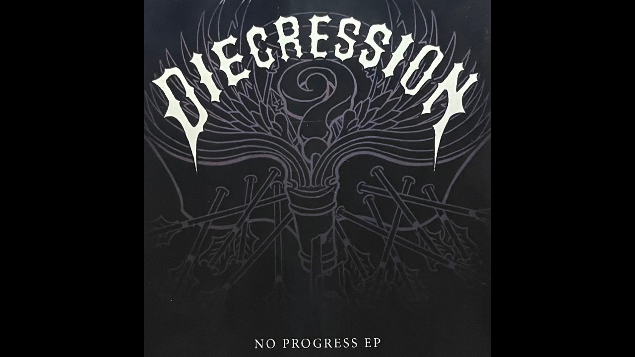 Diegression - [No Progress EP] - Metalcore/Nu Metal - [2005] - Full Album