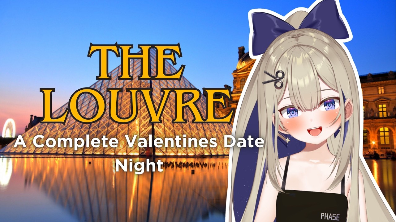 💘Museum & Dinner Valentine's Date Night: The Louvre💘