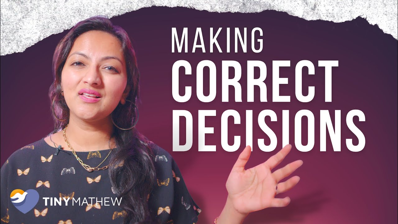 3 Spiritual Keys to Make Correct Decisions! | with Tiny Mathew