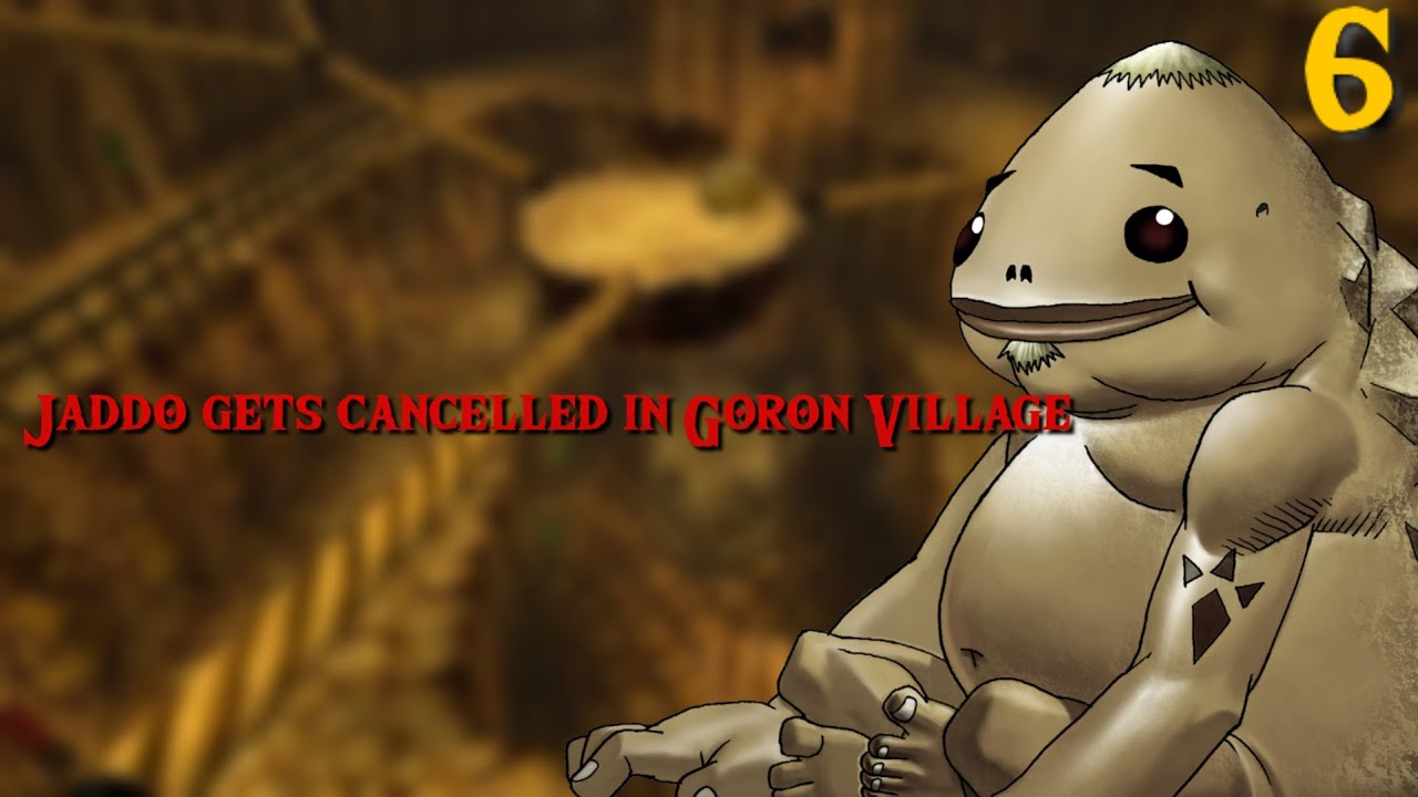 Jaddo gets cancelled in Goron Village | Ocarina of Time [6]
