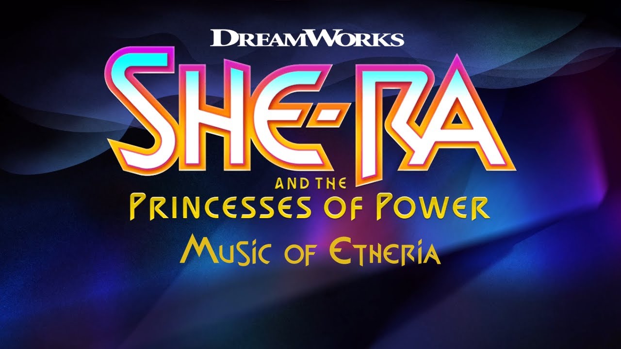 Music of Etheria - A She-Ra Medley