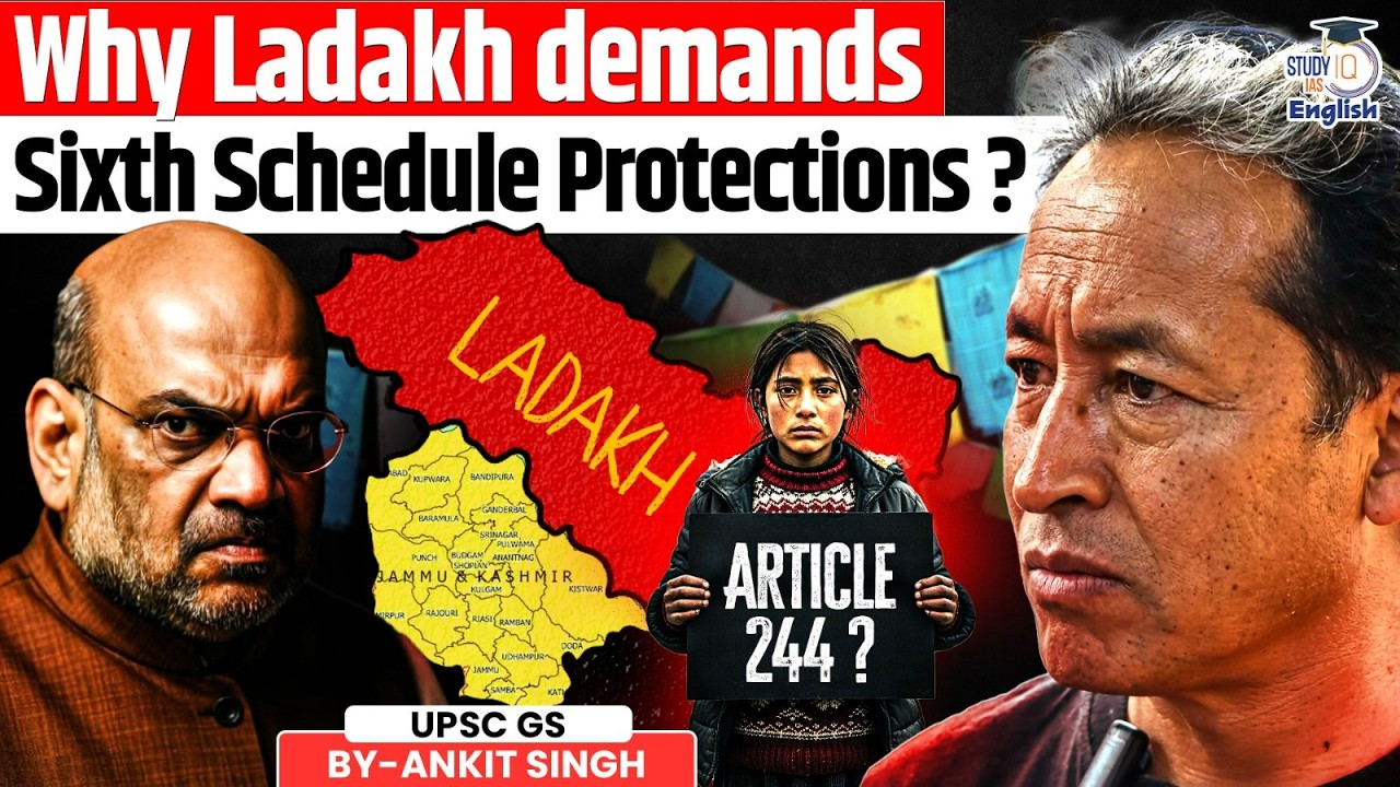 Why Ladakh Demands Sixth Schedule Status? | Article 244 Explained | Sonam Wangchuk | By Ankit Singh