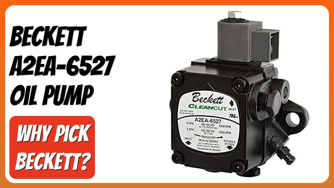REVIEW (2026): Beckett A2EA-6527 Oil Pump. Features.