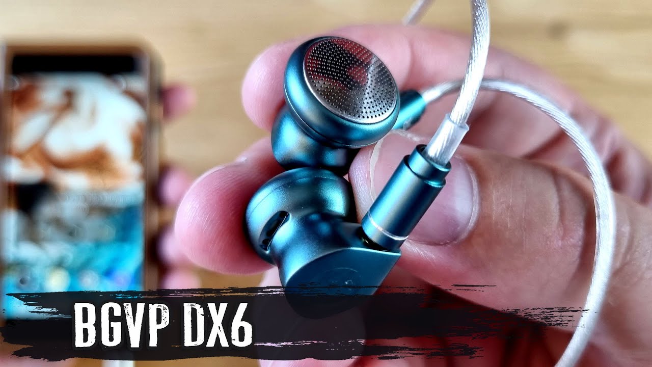 Обзор BGVP DX6: современные наушники-вкладыши