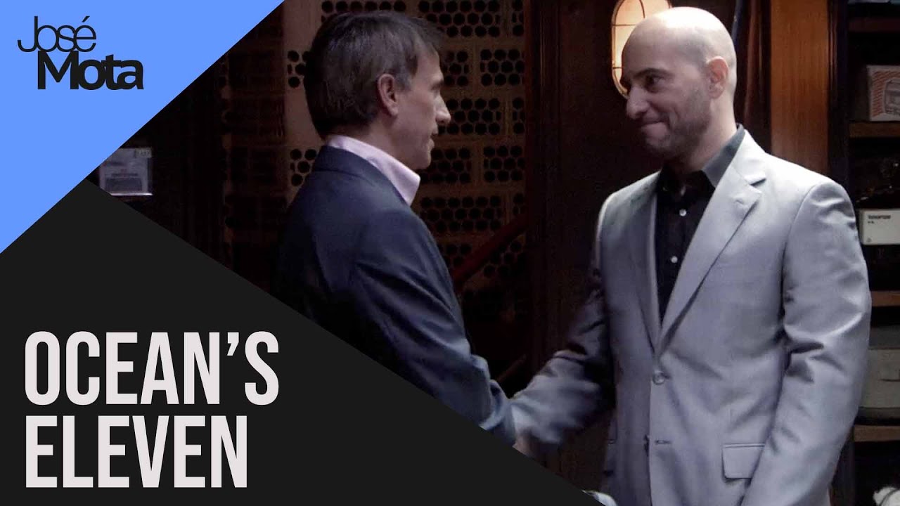 Ocean's Eleven | José Mota