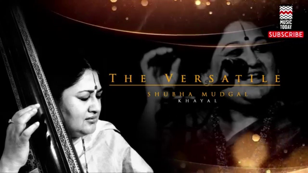 khayal Raga Shuddh Kalyan -  Shubha Mudgal (Album: The Versatile Shubha Mudgal)
