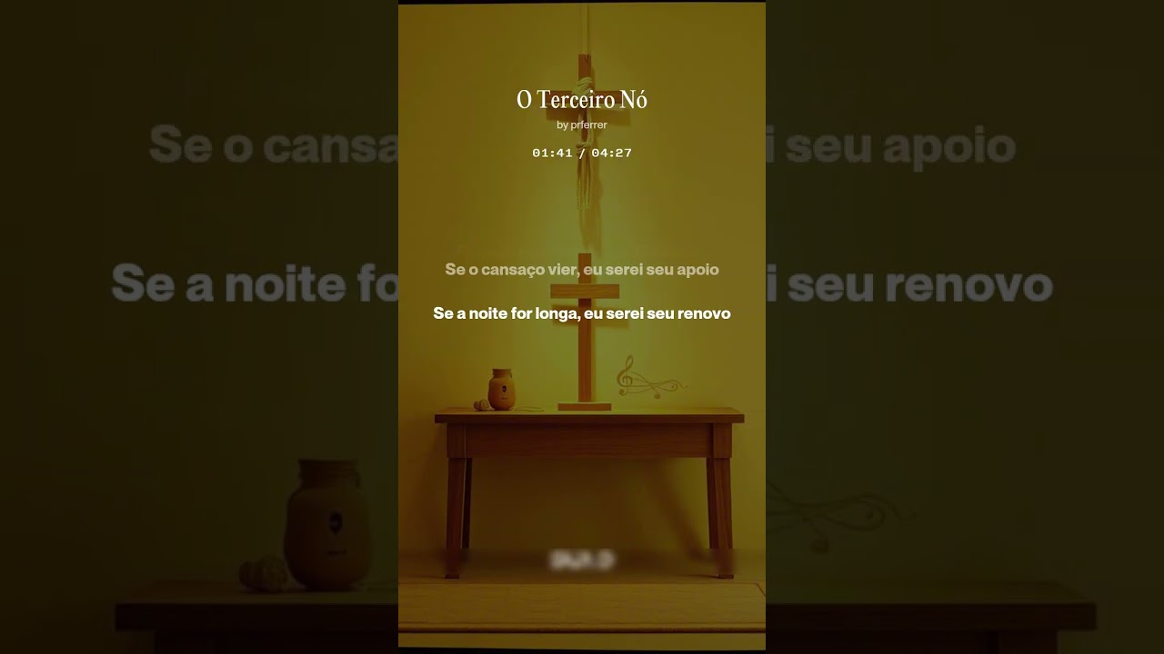 O Terceiro Nó – FÉ SEM FILTRO - O Amor Que Só Fica em Pé Com Deus no Meio (Música Oficial)