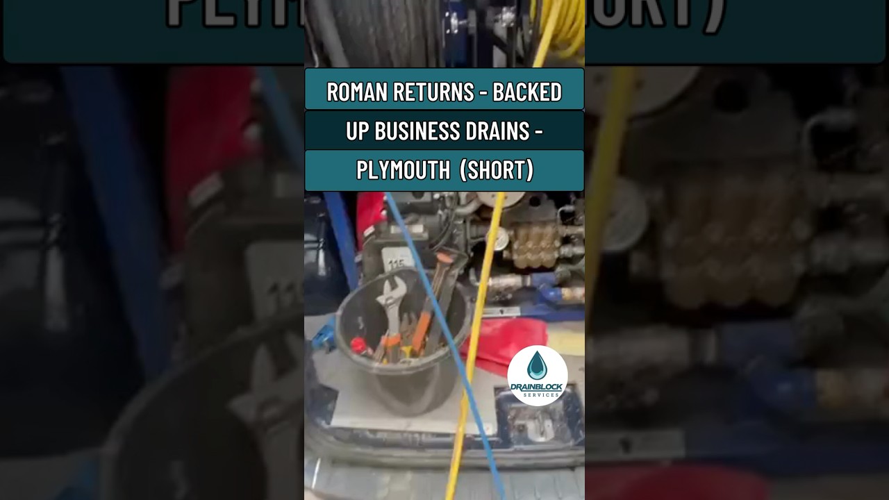 Roman Returns - Backed Up Business Drains Plymouth 