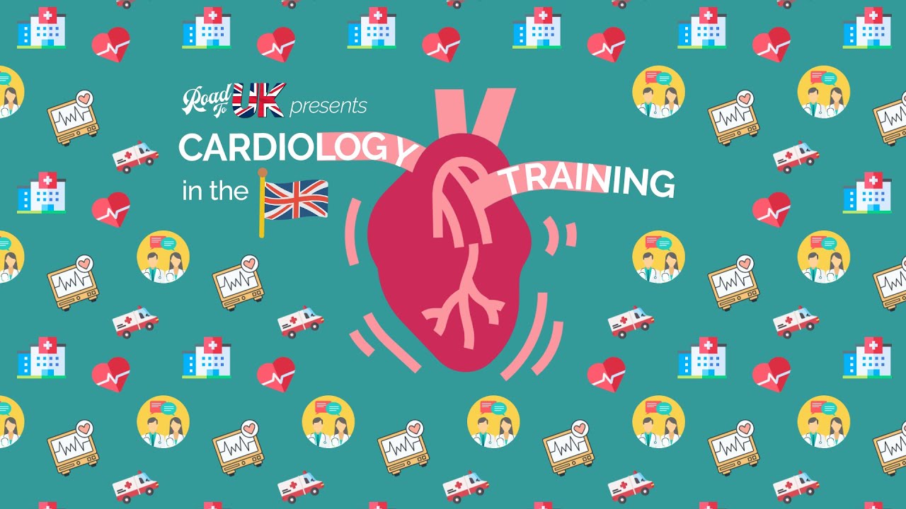 How to become a Cardiologist in the UK | Training Pathway & Routes | Tips to excel when you apply