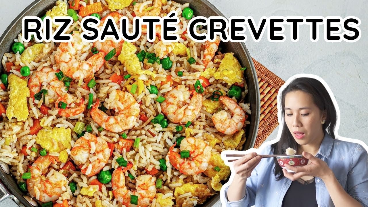 RIZ SAUTÉ AUX CREVETTES : Recette Express + Secret pour un Goût Incomparable 🍤🥘