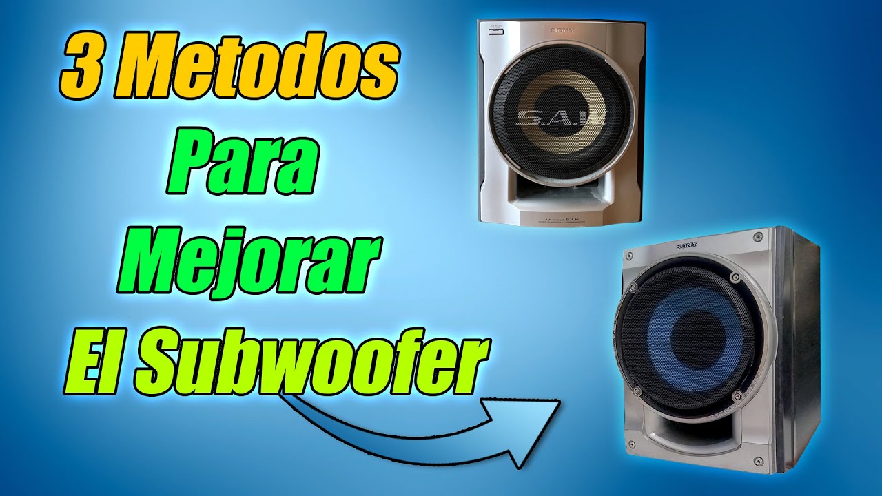 3 Métodos Para Mejorar El Sonido Del Subwoofer - Mixter Tutoriales