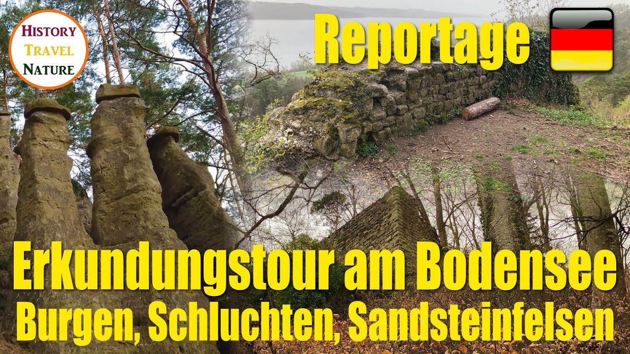 Entdeckungstour am Bodensee | Von Ludwigshafen nach Überlingen | Burgruinen und Sandsteinfelsen