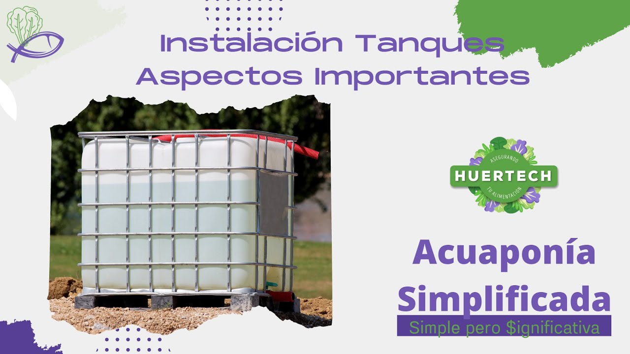 Trucos para Instalación Tanques en Acuaponía Simplificada