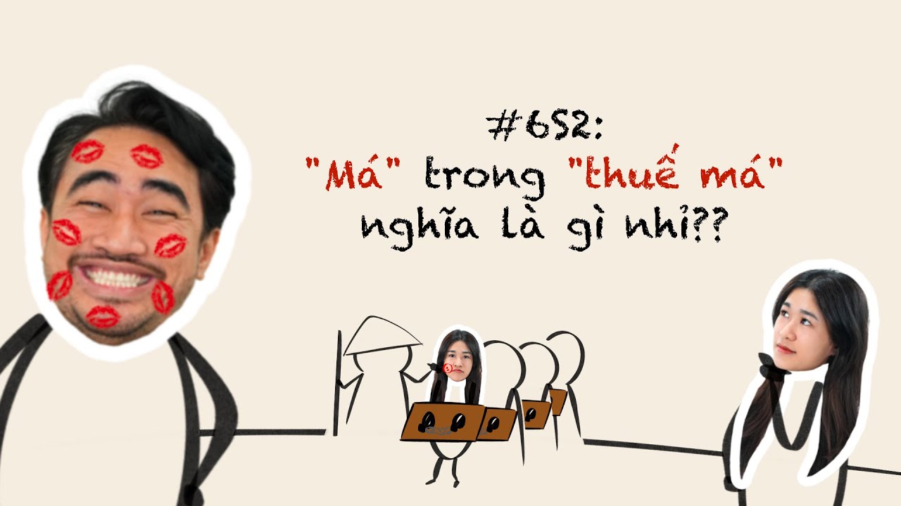 #6S2: Thuế má | Podcast Tiếng Việt Kì Thú mùa 2
