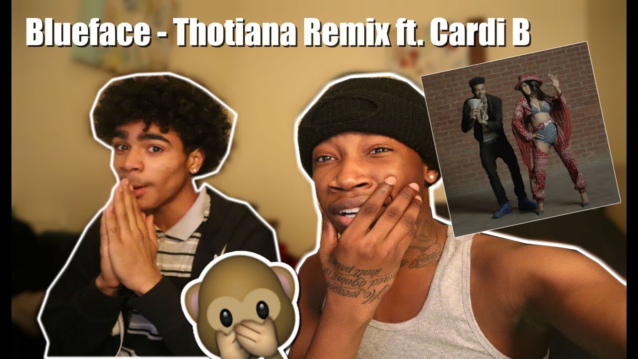Blueface - Thotiana Remix ft. Cardi B (Dir. by @_ColeBennett_)(REACTION)