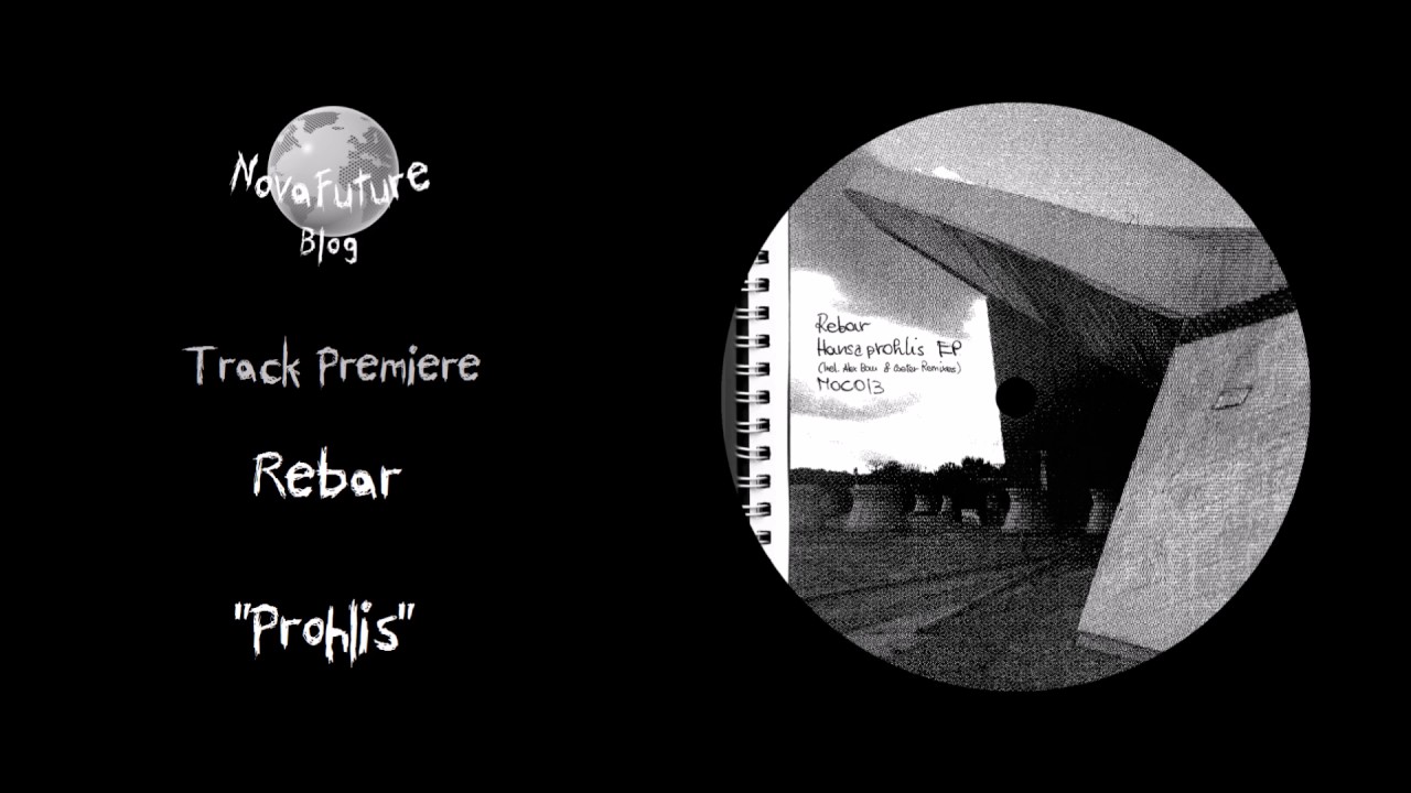 Rebar - Prohlis [MOC013 | made of CONCRETE | Premiere]