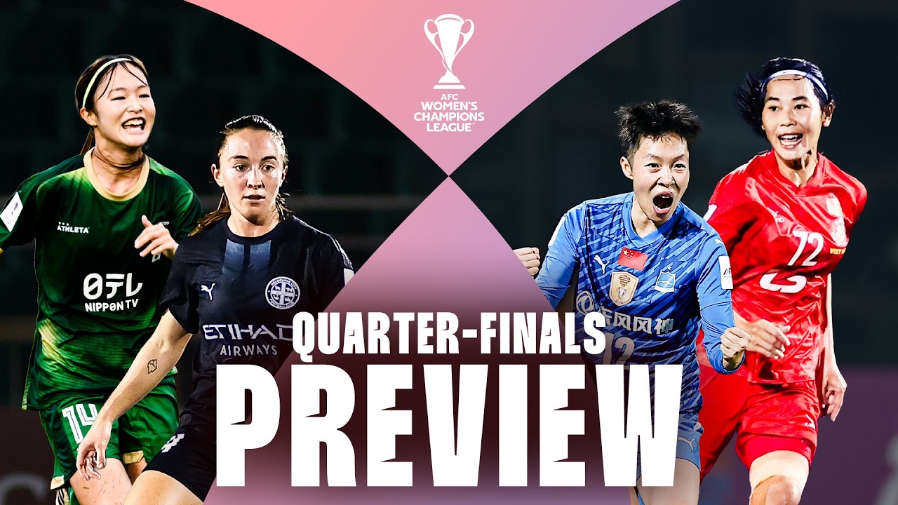 #AWCL - Preview: Quarter-finals