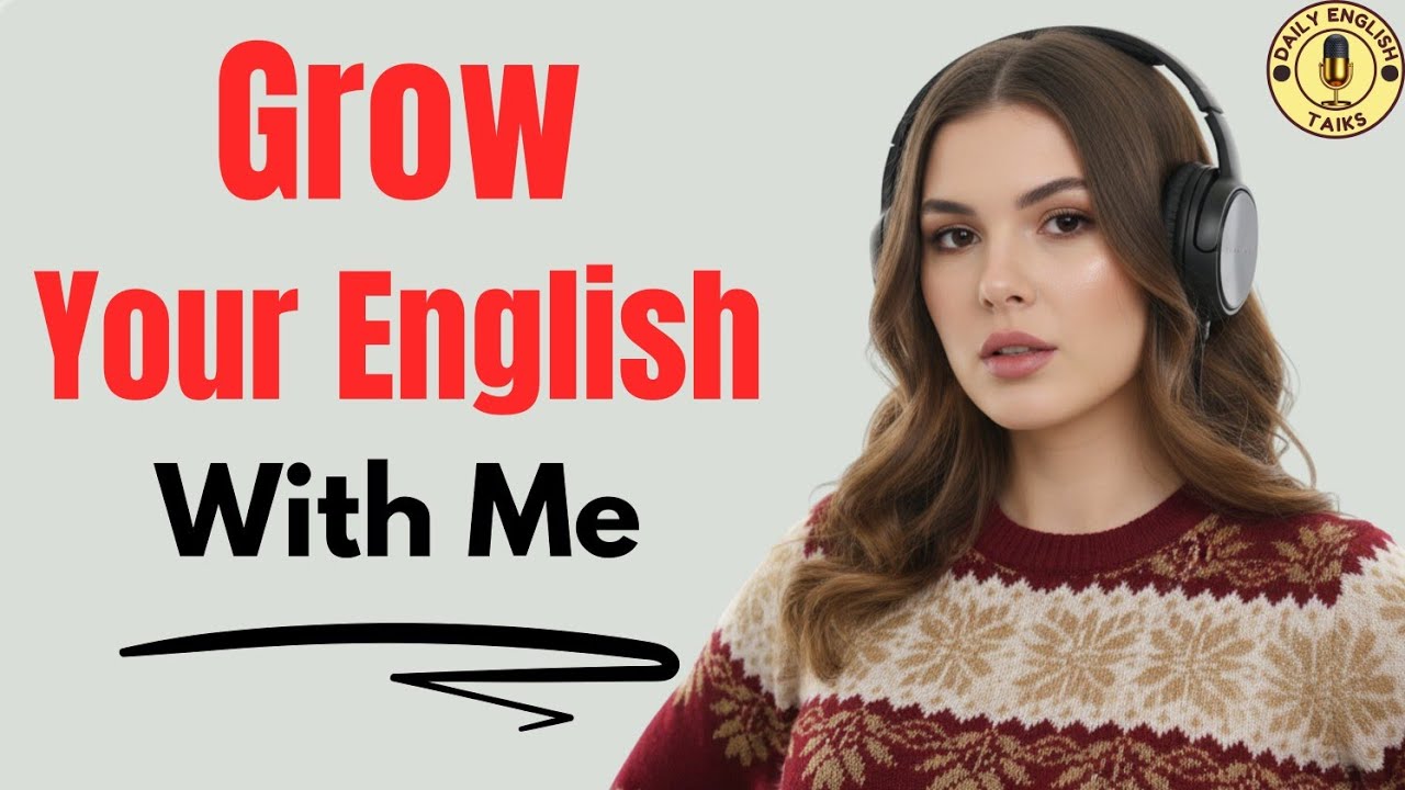 Slow English Practice || Improve Daily || Daily English With Me || English Fluency Trick