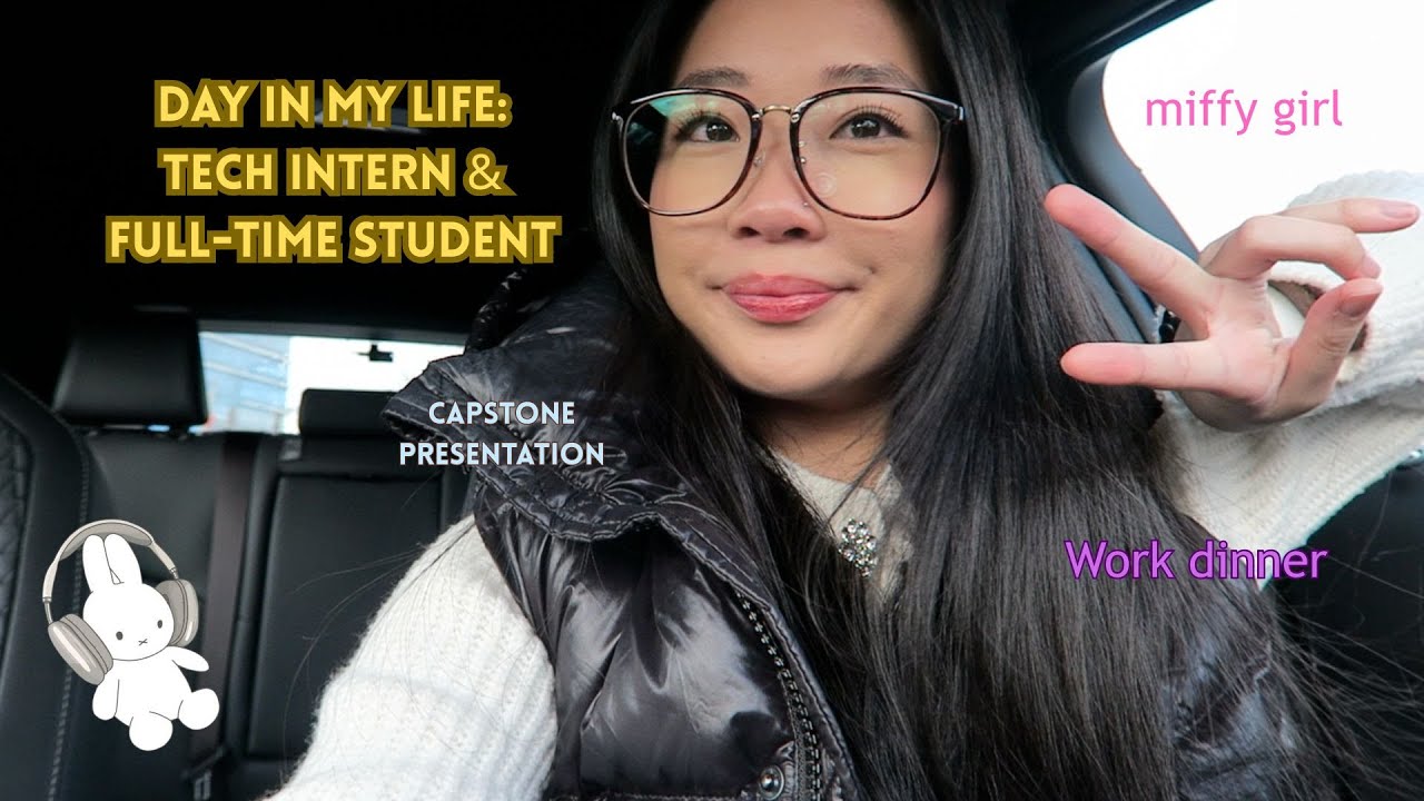 A day in my life as a full-time student and a part-time intern