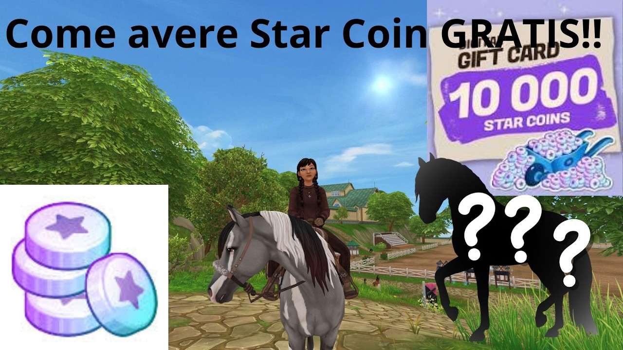Come avere Star Coin GRATIS!!
