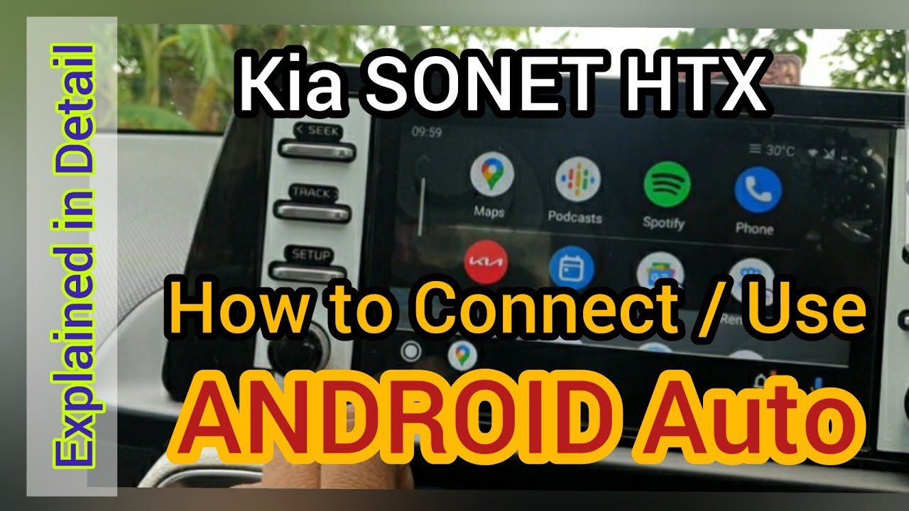 How to Connect / Use ANDROID Auto | Kia Sonet HTX | Explained in Hindi