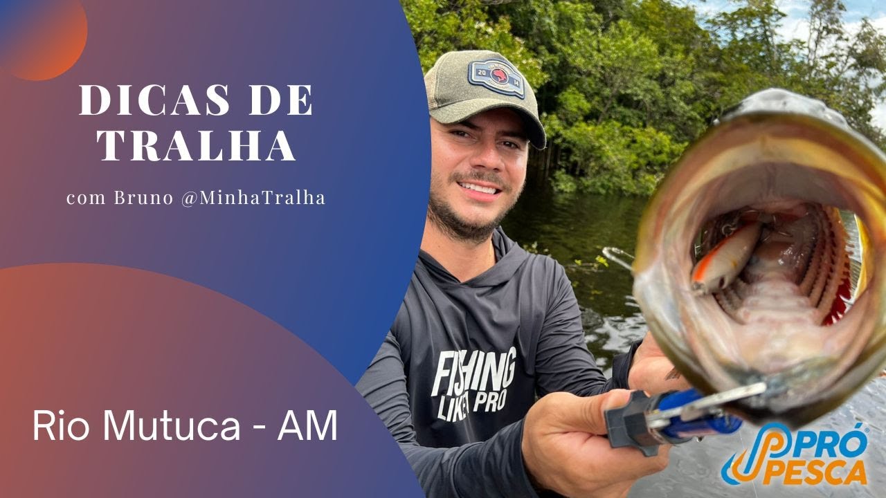 O que Levar de Tralha para Pescaria no Rio Mutuca - Amazonas