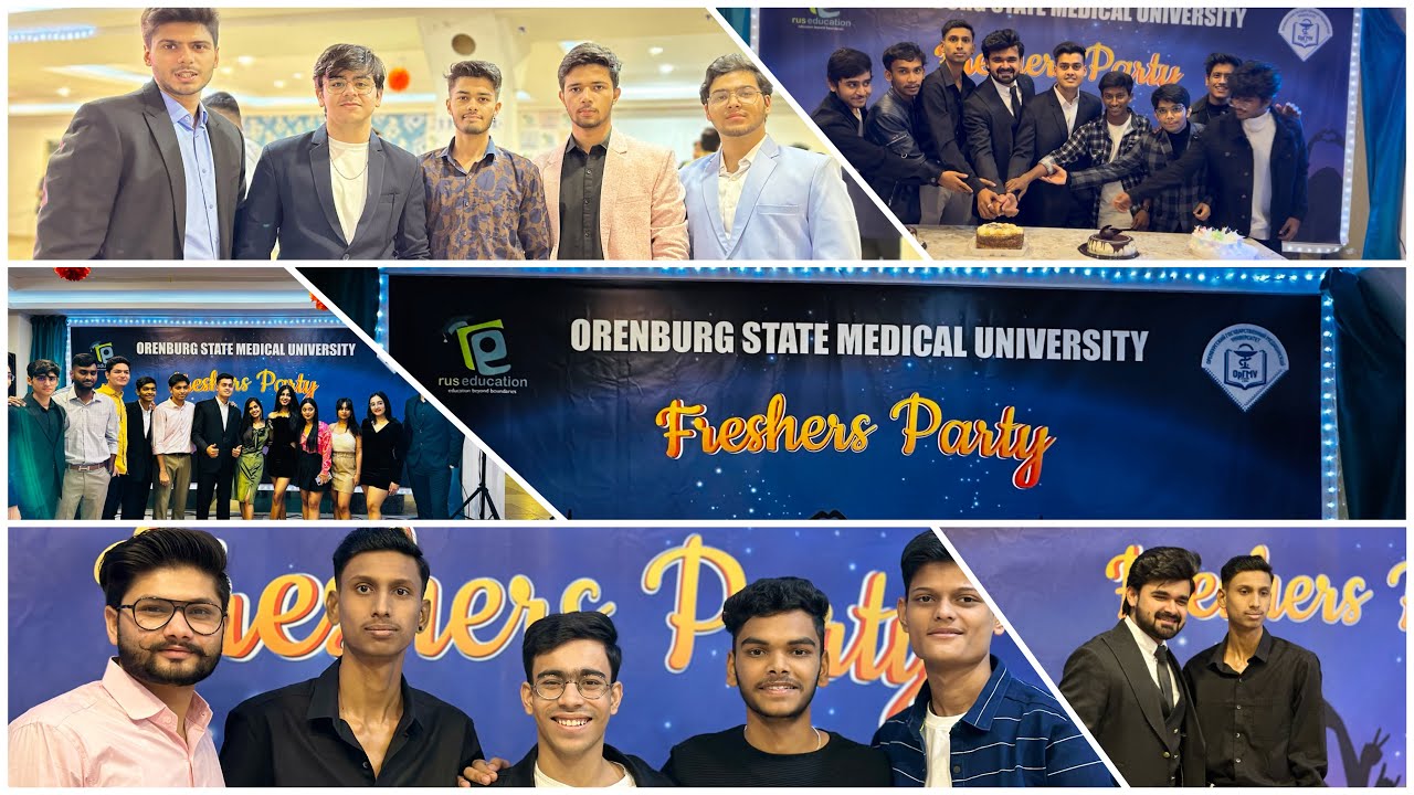 Fresher’s Party ORENBURG STATE MEDICAL UNIVERSITY | Batch 2023 | @ruseducation @mbbsabroad