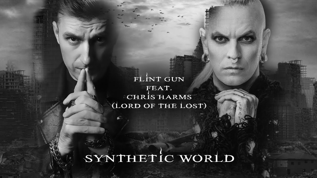 Flint Gun feat. Chris Harms (Lord Of The Lost) - Synthetic World #flintgunmusic #lordofthelost