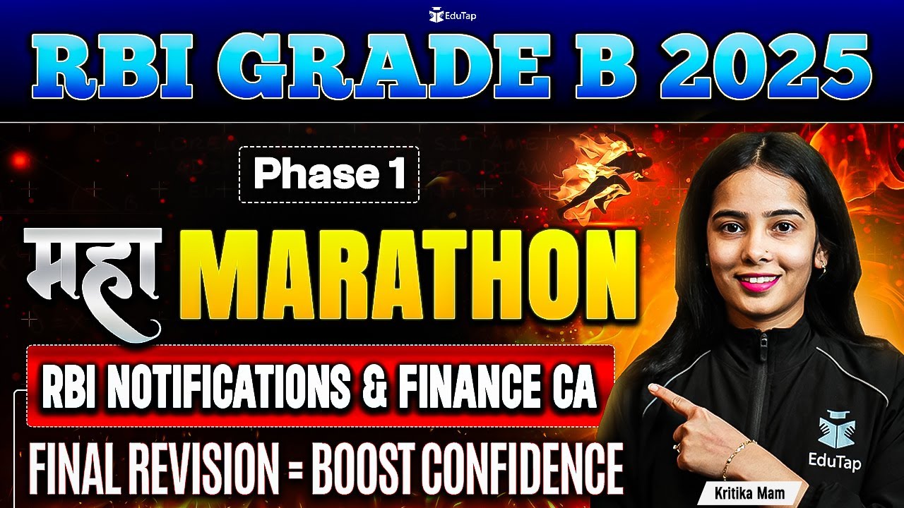 RBI Grade B 2025 Finance Current Affairs & RBI Notifications Marathon | RBI Officer Phase 1 Classes