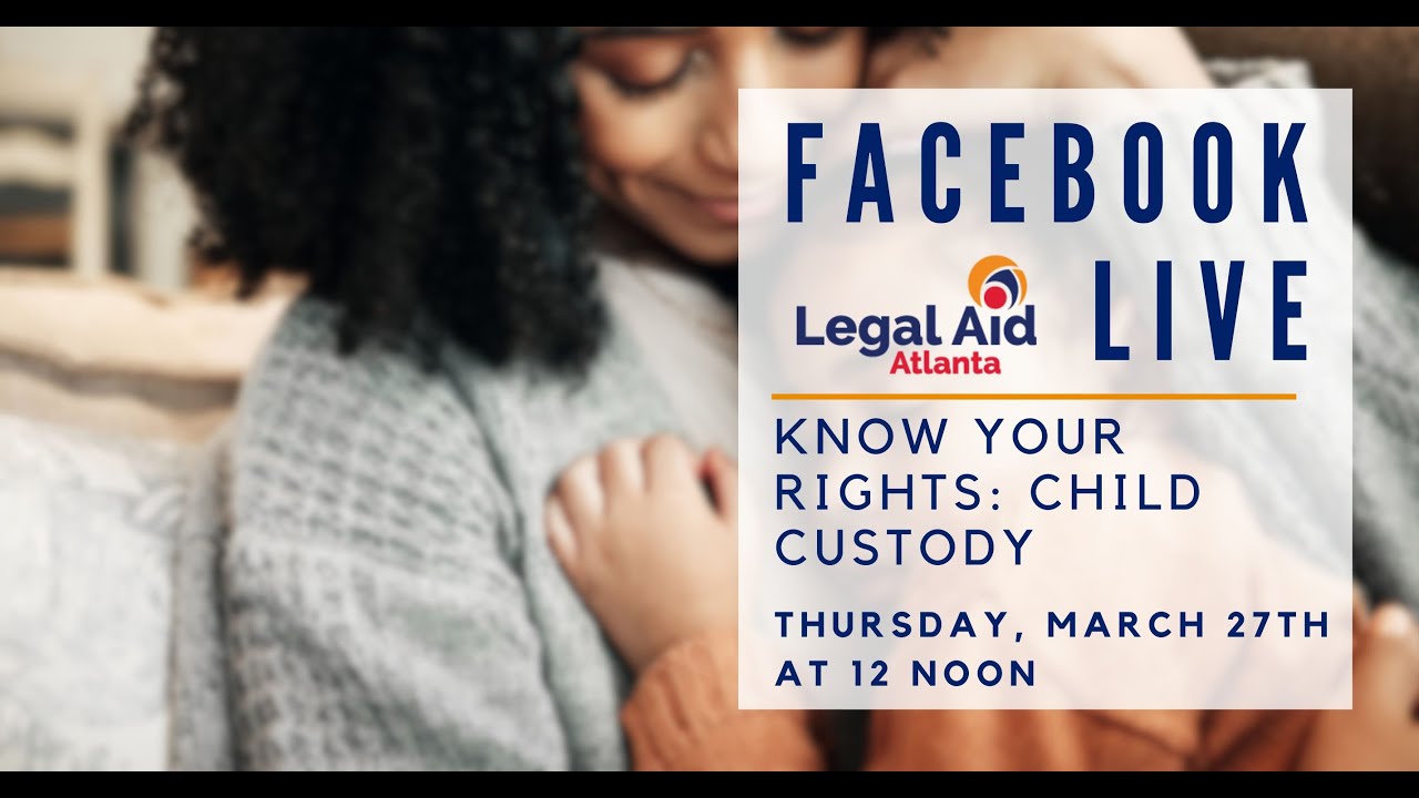 Learn about Child Custody in Georgia (Facebook Live with Samantha Pline)