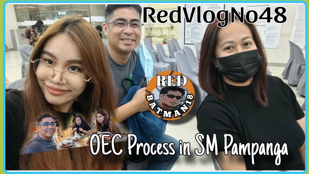 OEC Process in SM Pampanga | RedVlogNo48 | Red Batman18