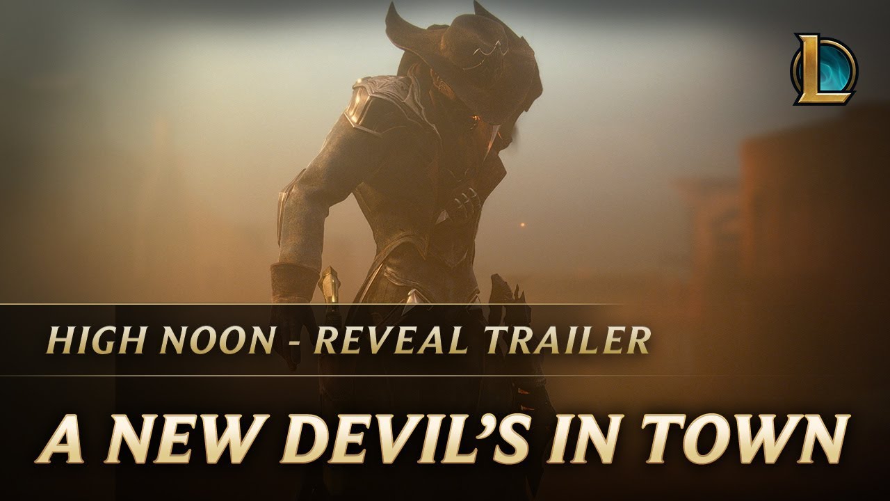 A New Devil&rsquo;s In Town | High Noon 2018 Reveal Trailer - League of Legends