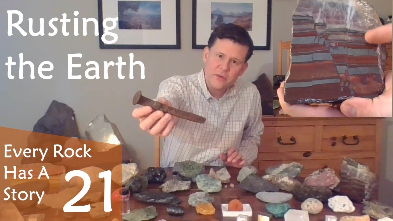 Every Rock Has A Story #21 - Rusting the Earth