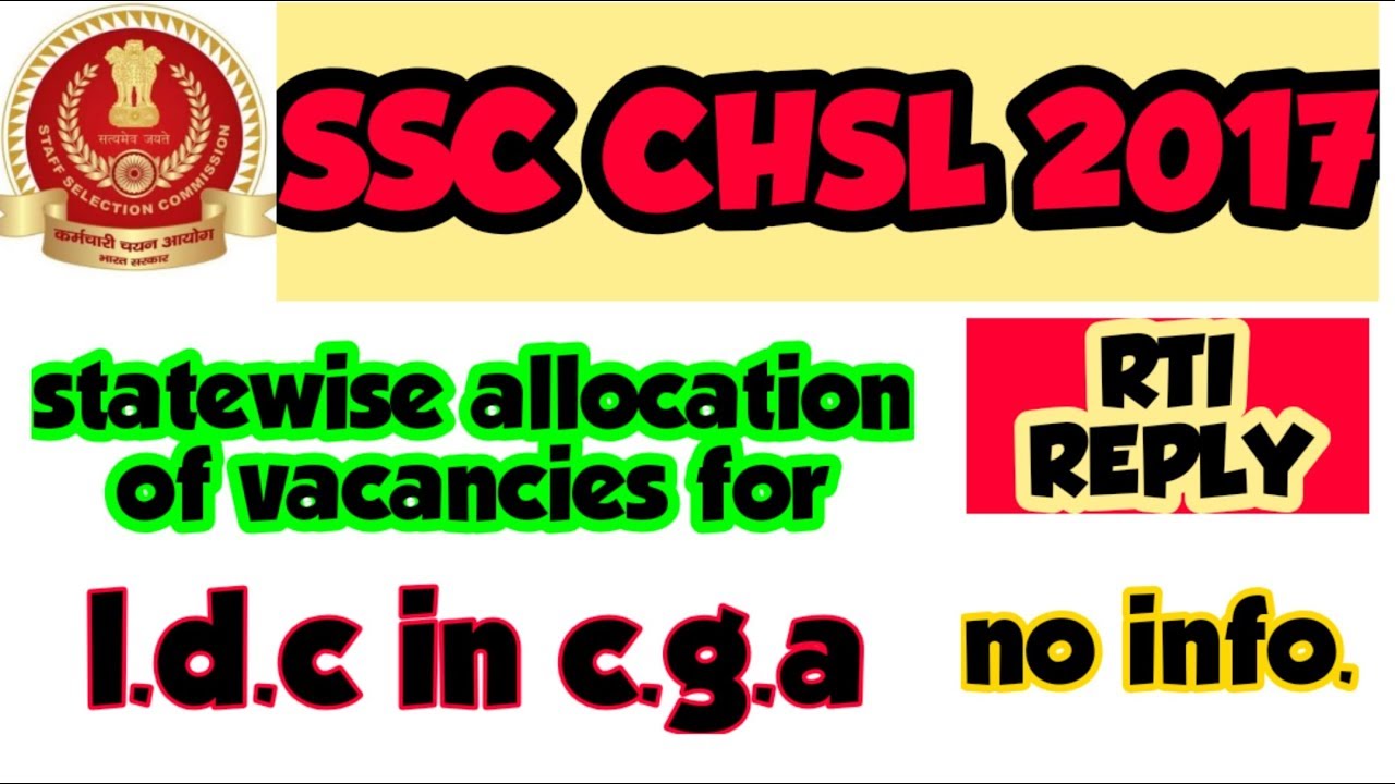 SSC CHSL 2017 STATE-WISE VACANCY DISTRIBUTION TABLE for LDC IN CGA  2017