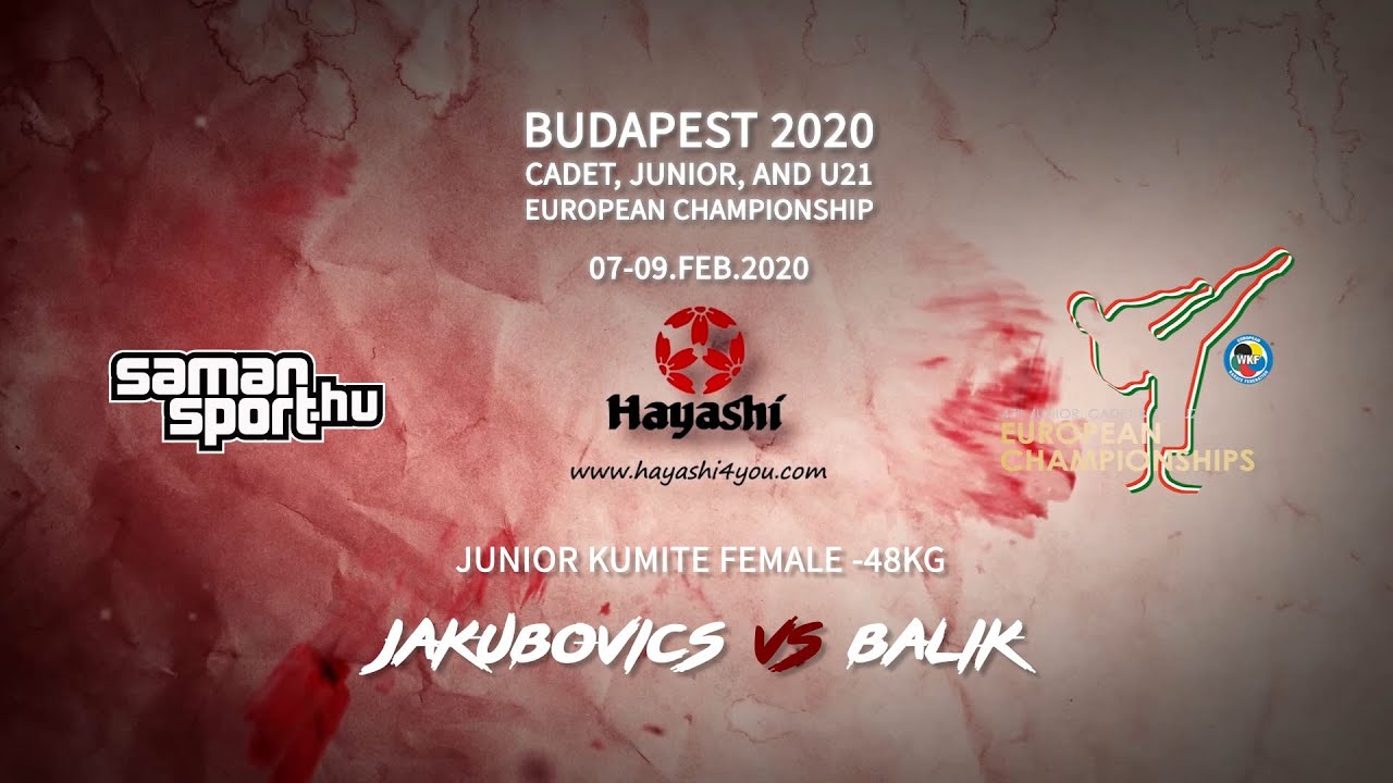 Karate WKF 2020 Budapest - Jakubovics Dalma vs Balik Hazel - Junior Kumite Female -48kg Final