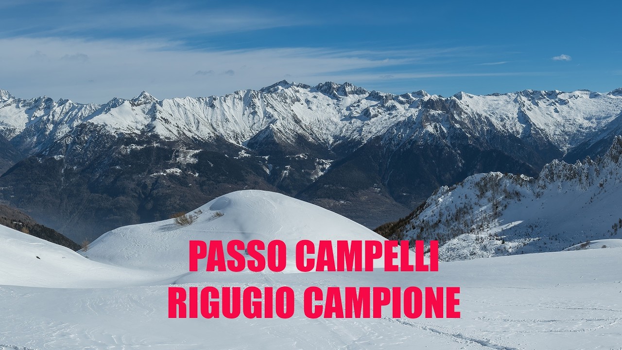 Gita con le ciaspole: da Schilpario al Passo Campelli e Rifugio Campione
