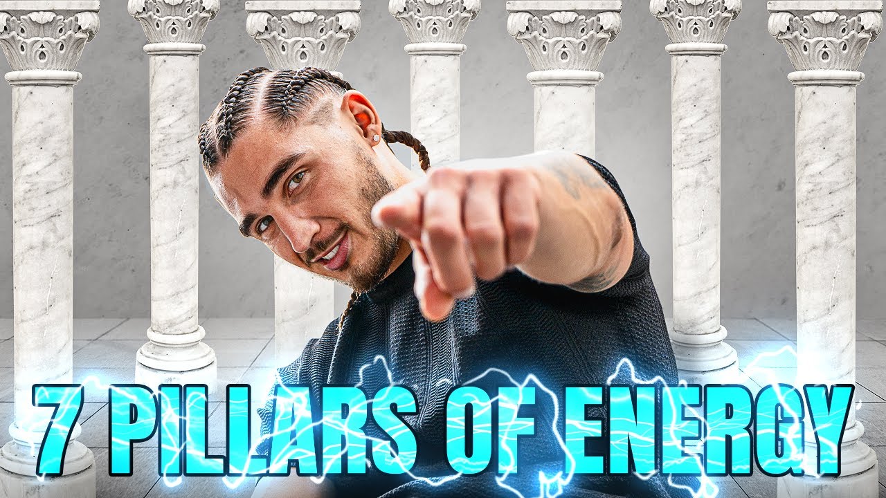 7 pillars of energy YT