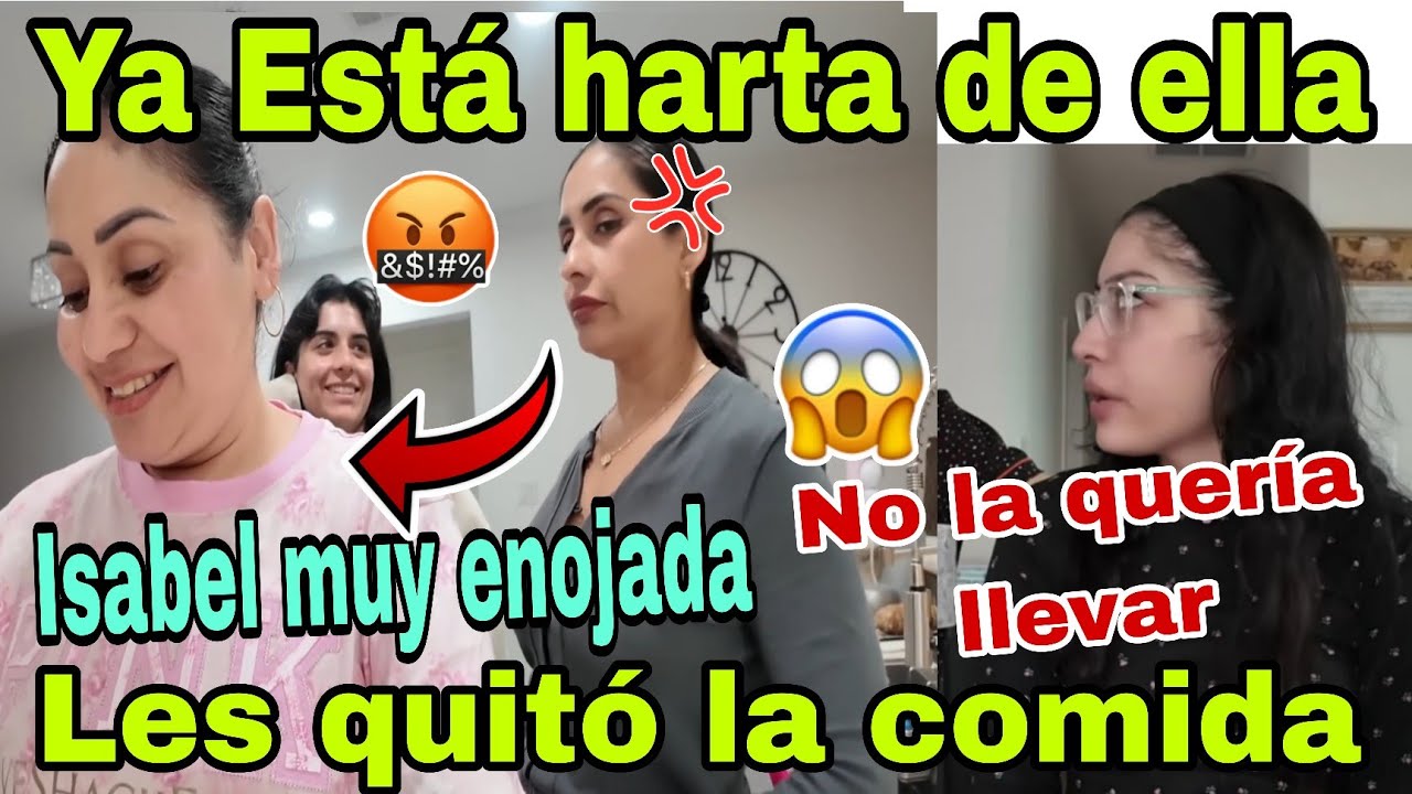 🚨Ya está harta de ella💥😮Les quitó la comida😱Isabel muy enojada😡No la quiso llevar🫢🙀