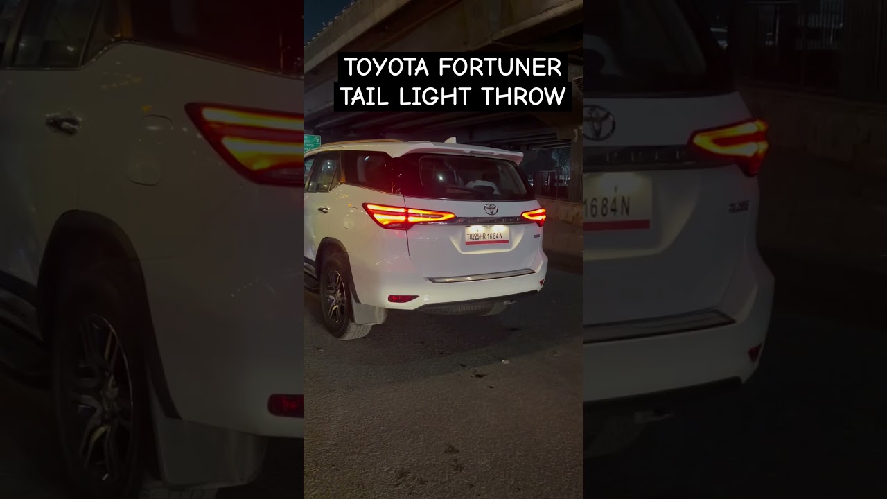Toyota Fortuner Tail Light Throw #toyota #fortuner #suv #tailight