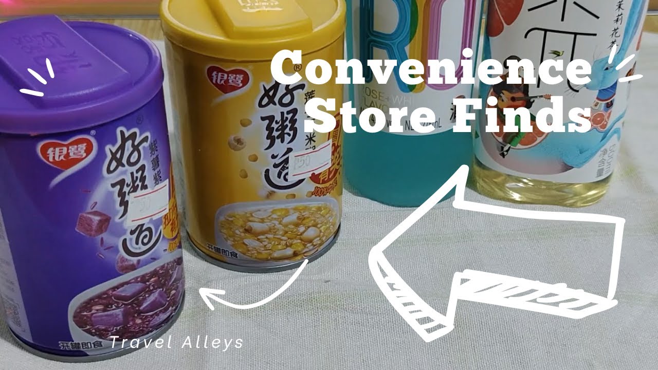 Trying Chinese Convenience Store Drinks & Food 🇨🇳 | Yinlu Congee, RIO & Nongfu Tea | Travel Alleys
