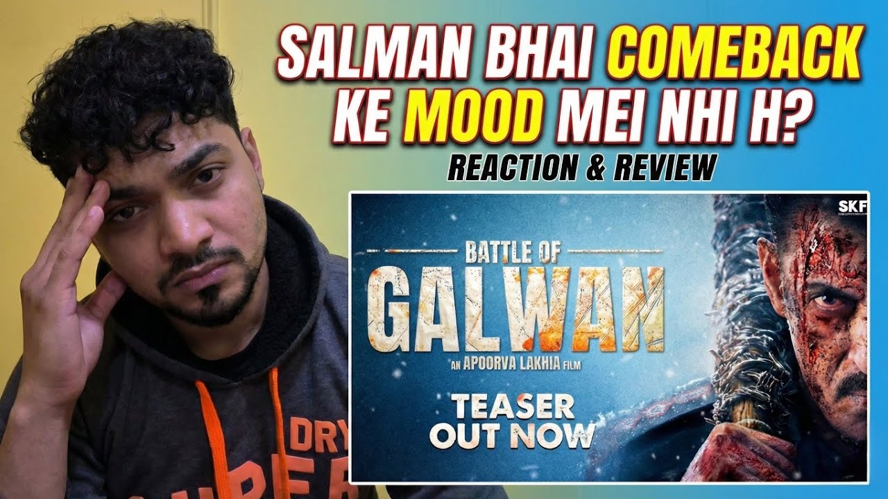 Battle of Galwan Teaser Reaction | Battle of Galwan Teaser Review | Salman Khan | Apoorva Lakhia