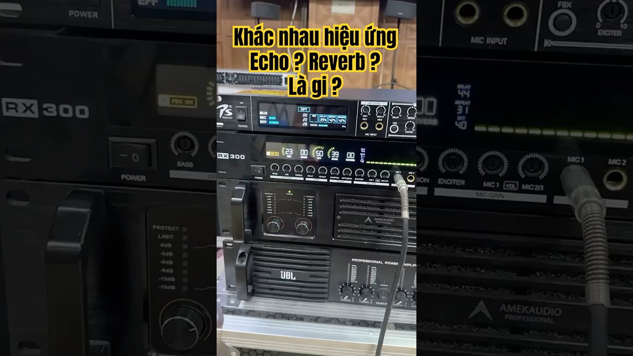 Ph&acirc;n biệt hiệu ứng echo v&agrave; reverb tr&ecirc;n vang cơ lai số #hu&acirc;nhoaaudio