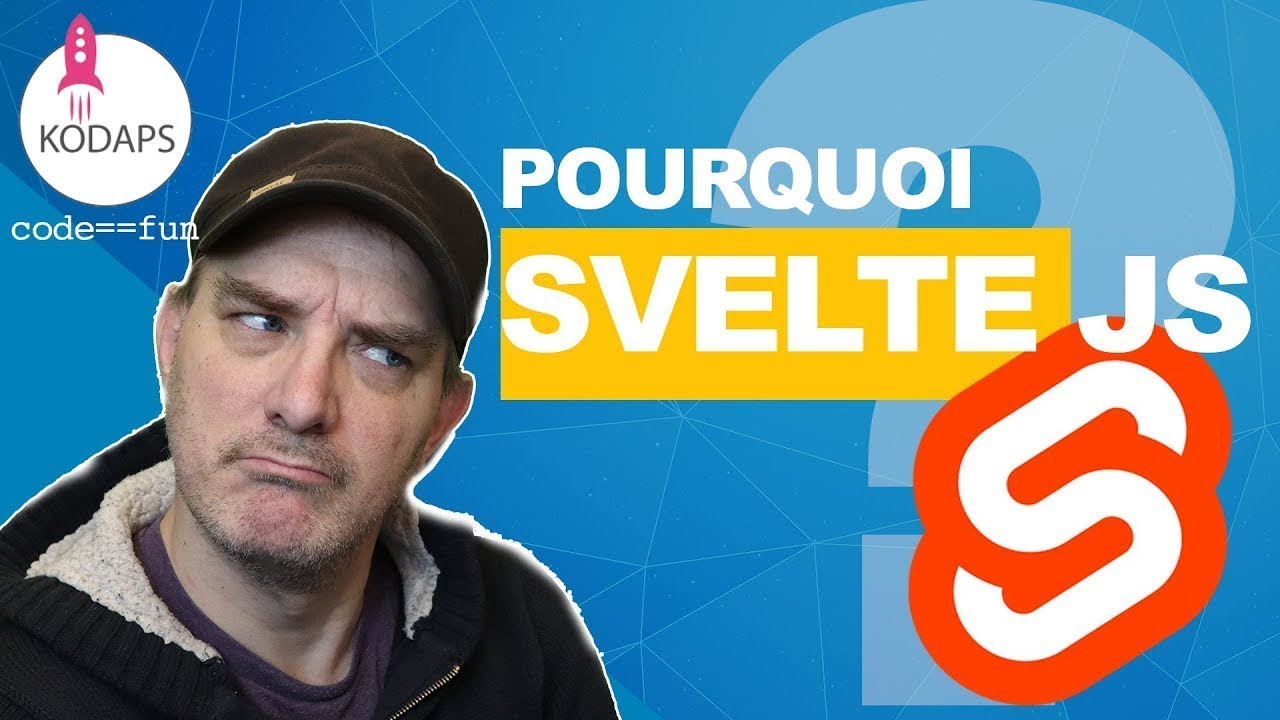 C'est quoi SvelteJS ? Découvrons cet étonnant framework !